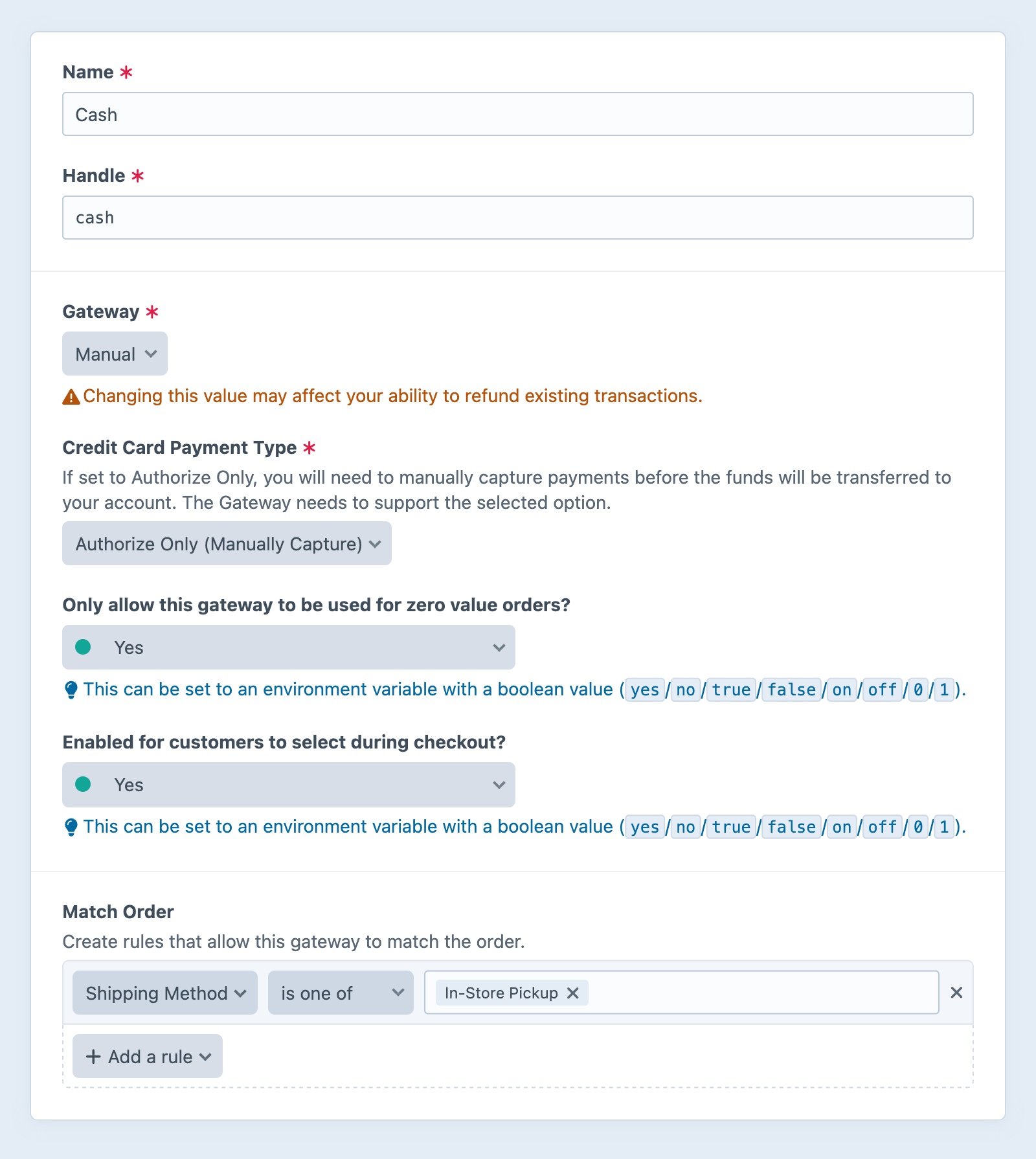 Configuring a gateway with order conditions